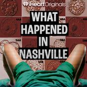 Podcast What Happened in Nashville
