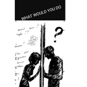 Podcast What would you do