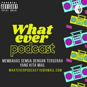 Podcast whateverpodcast