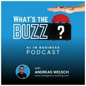 Podcast What’s the BUZZ? — AI in Business