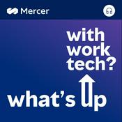 Podcast What's up with work tech?