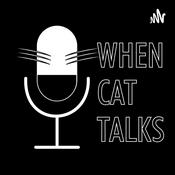 Podcast When Cat Talks