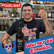 Podcast WHISKY EN ESPAÑOL