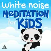 Podcast White Noise Meditation for Kids