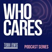 Podcast Who Cares... Podcast