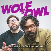 Podcast Wolf & Owl with Romesh Ranganathan and Tom Davis