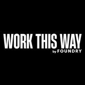 Podcast Work This Way