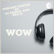 Podcast The Wow Podcast