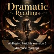 Podcast Wuthering Heights (version 3 dramatic reading)
