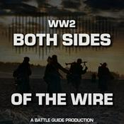 Podcast WW2: Both Sides of The Wire