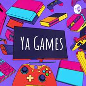 Podcast Ya Games