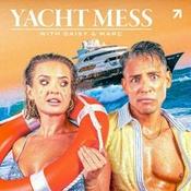 Podcast Yacht Mess with Daisy & Marc