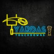 Podcast Yardas y Touchdowns