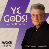 Podcast Ye Gods With Scott Carter