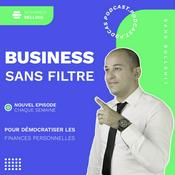 Podcast Business Sans Filtre