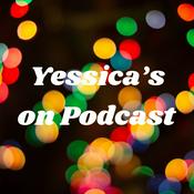 Podcast Yessica's on Podcast