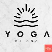 Podcast Yoga By Ana