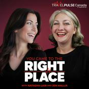 Podcast You Came to the Right Place, by TravelPulse Canada