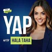 Podcast Young and Profiting (YAP) with Hala Taha: Entrepreneurship and Self-Improvement Podcast