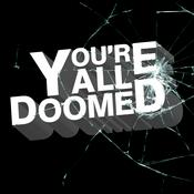 Podcast You're All Doomed: A Friday the 13th Podcast