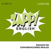 Podcast Zapp! Inglés Listening by Inglés.fm