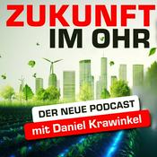 Podcast Zukunft im Ohr