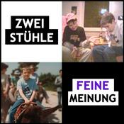 Podcast Zwei Stühle, feine Meinung