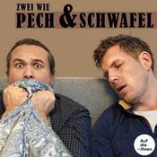 Podcast Zwei wie Pech & Schwafel