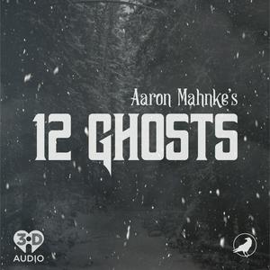 Escucha 12 Ghosts en la aplicación