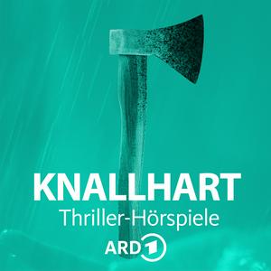 Escucha Knallhart - Die ARD Thriller-Hörspiele en la aplicación