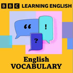 Escucha Learning English Vocabulary en la aplicación