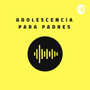 Escucha Adolescencia para Padres en la aplicación