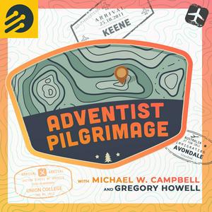 Adventist Pilgrimage