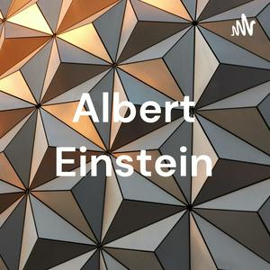Albert Einstein