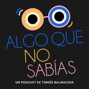 Escucha Algo que no sabías en la aplicación