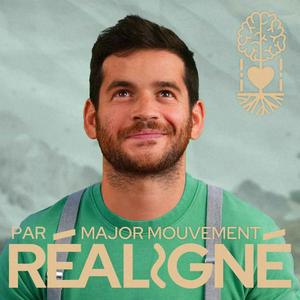 Escucha RÉALIGNÉ par Major Mouvement en la aplicación