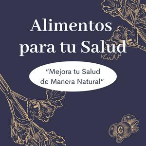 Alimentos para tu Salud