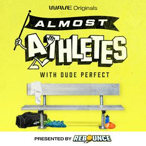 Almost Athletes with Dude Perfect