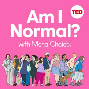 Escucha Am I Normal? with Mona Chalabi en la aplicación