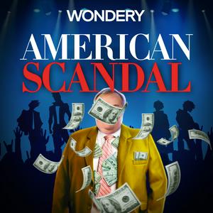 Escucha American Scandal en la aplicación