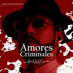 Escucha Amores Criminales - Abelardo De La Espriella en la aplicación