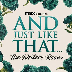 Escucha And Just Like That...The Writers Room en la aplicación