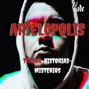 Escucha Ariielopolis: Terror - Historias - Misterios. en la aplicación