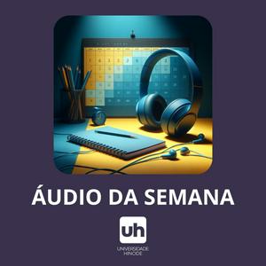 Áudio da Semana - UH
HINODE GROUP