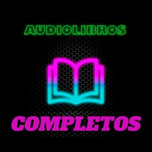 Audiolibros Completos