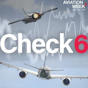 Escucha Aviation Week's Check 6 Podcast en la aplicación