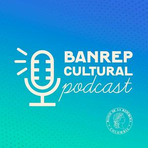 Escucha Banrepcultural Podcast en la aplicación