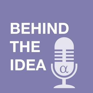 Escucha Behind The Idea en la aplicación