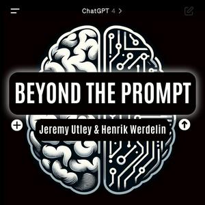 Escucha Beyond The Prompt - How to use AI in your company en la aplicación