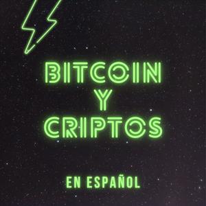 ₿itcoin y Criptos en español